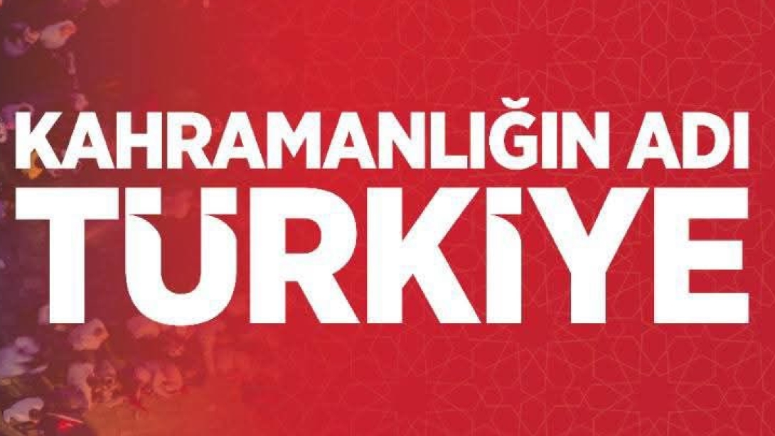 Kahramanlığın Adı TÜRKİYE